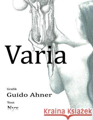 Varia Guido Ahner Nyx Nachtgedanken 9781484093290 Createspace - książka