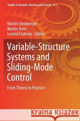 Variable-Structure Systems and Sliding-Mode Control: From Theory to Practice Martin Steinberger Martin Horn Leonid Fridman 9783030366230 Springer - książka