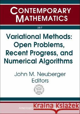 Variational Methods : Open Problems, Recent Progress, and Numerical Algorithms  9780821833391 AMERICAN MATHEMATICAL SOCIETY - książka