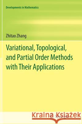 Variational, Topological, and Partial Order Methods with Their Applications  9783642427152 Not Avail - książka