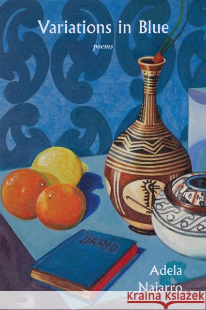 Variations in Blue: Poems Adela Najarro 9781636282749 Red Hen Press - książka