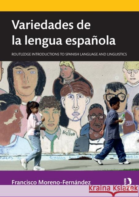 Variedades de la Lengua Española Moreno-Fernández, Francisco 9781138385955 Routledge - książka