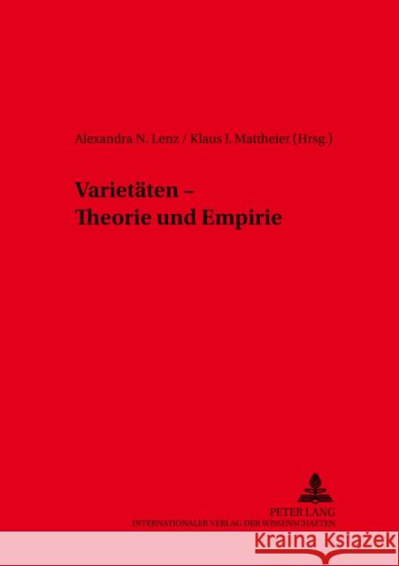 Varietaeten - Theorie Und Empirie Lenz, Alexandra N. 9783631538678 Peter Lang Gmbh, Internationaler Verlag Der W - książka