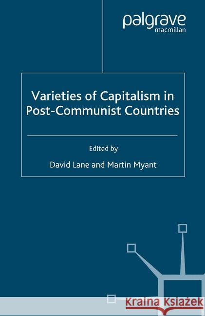 Varieties of Capitalism in Post-Communist Countries D. Lane M. Myant  9781349545421 Palgrave Macmillan - książka