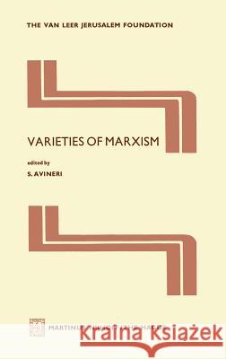 Varieties of Marxism Shlomo Avineri 9789024720248 Springer - książka