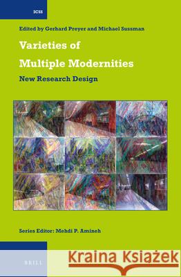 Varieties of Multiple Modernities: New Research Design Gerhard Preyer, Michael Sussmann 9789004306516 Brill - książka