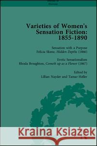 Varieties of Women's Sensation Fiction, 1855-1890  9781851967711 Pickering & Chatto (Publishers) Ltd - książka