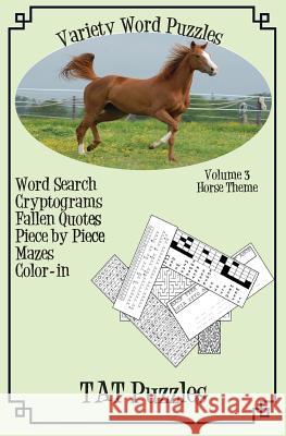 Variety Word Puzzles: Volume 3: Horse themed Gregory, Margaret 9781731511492 Independently Published - książka
