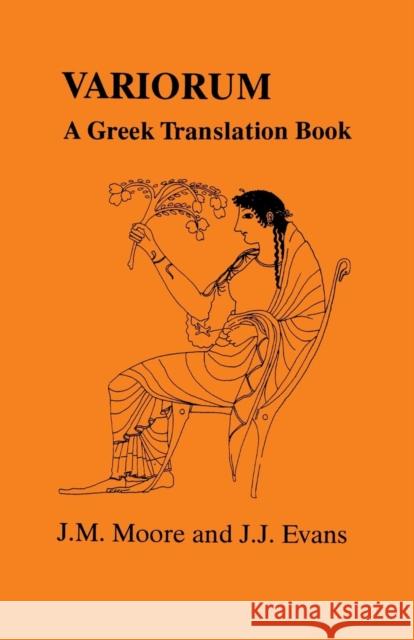 Variorum: A Greek Translation Book (Greek Unseens) Evans, J. J. 9781853991905 Duckworth Publishers - książka