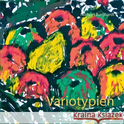 Variotypien Norbert Burghardt 9783746076676 Books on Demand - książka