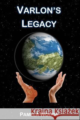 Varlon's Legacy MS Pamela Gwen Woods 9781495409288 Createspace - książka
