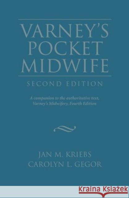 Varney's Pocket Midwife Jan M. Kriebs 9780763774660 Jones & Bartlett Publishers - książka