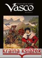 Vasco. Księga IX Gilles Chaillet, Dominique Rousseau 9788397677920 Kurc - książka