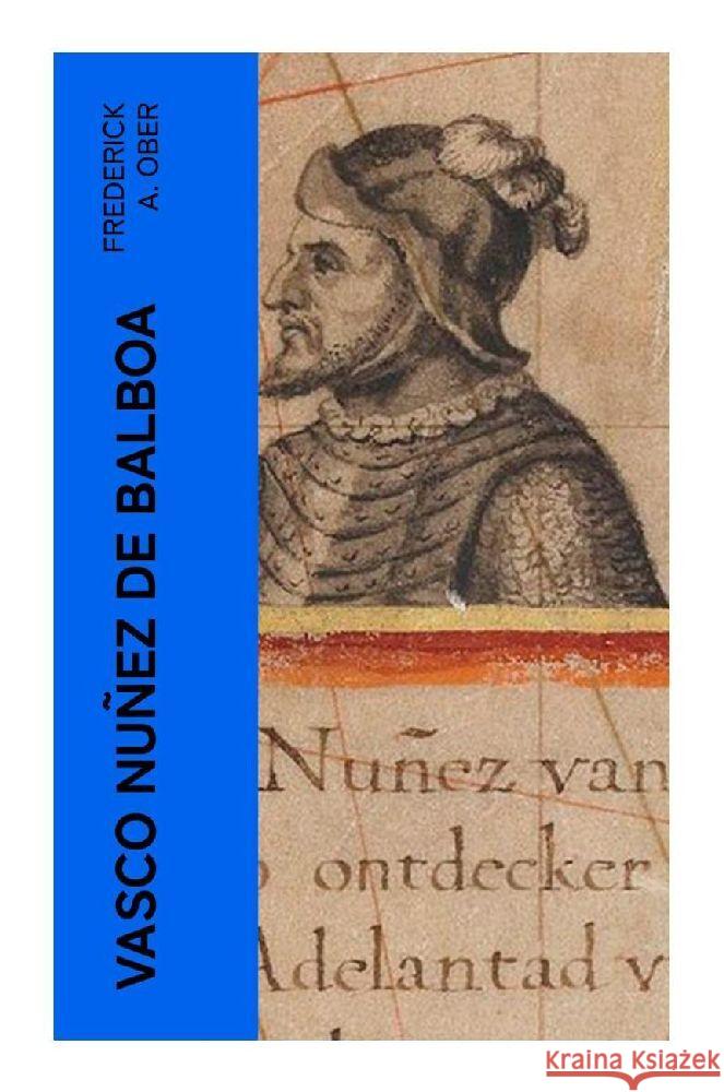 Vasco Nuñez de Balboa Ober, Frederick A. 9788027380961 e-artnow - książka