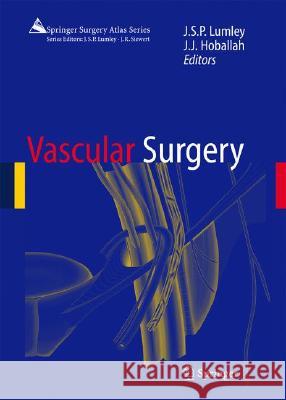 Vascular Surgery J. Lumley J. S. P. Lumley 9783540411024 Springer - książka