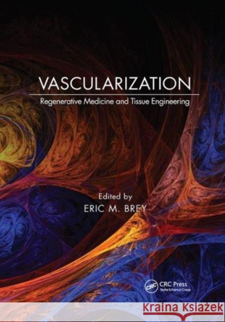 Vascularization: Regenerative Medicine and Tissue Engineering  9781138076037 Taylor and Francis - książka