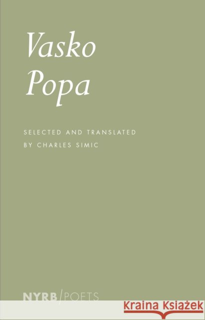 Vasko Popa Vasko Popa 9781681373362 The New York Review of Books, Inc - książka