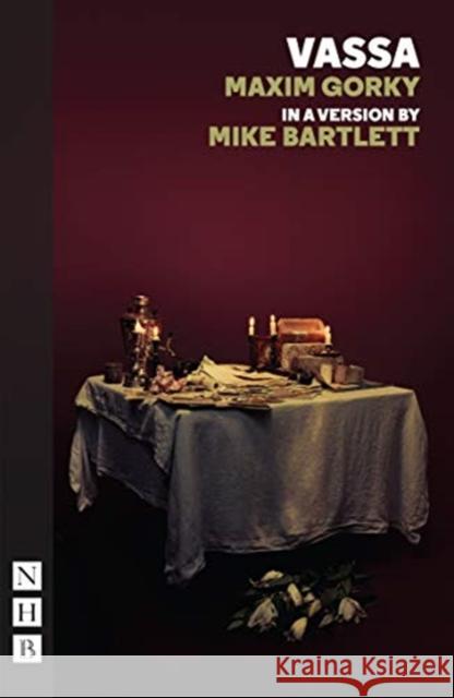 Vassa Mike Bartlett   9781848429161 Nick Hern Books - książka