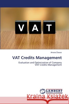 VAT Credits Management Amara Dosso 9786203201772 LAP Lambert Academic Publishing - książka