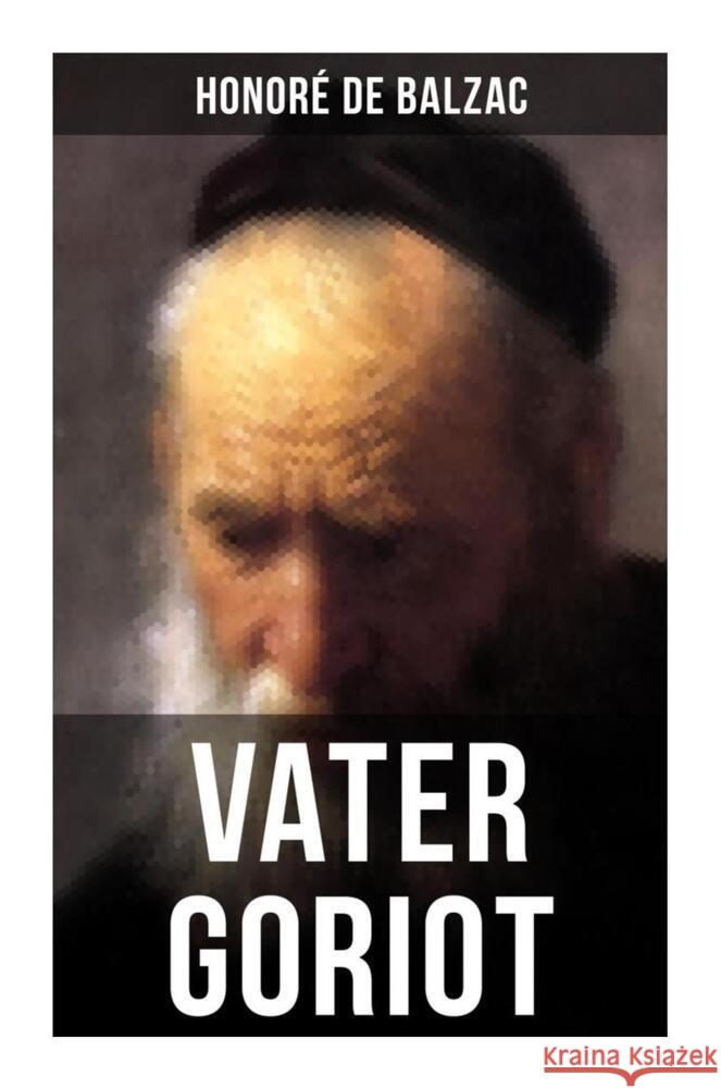 Vater Goriot Balzac, Honoré de 9788027255320 Musaicum Books - książka