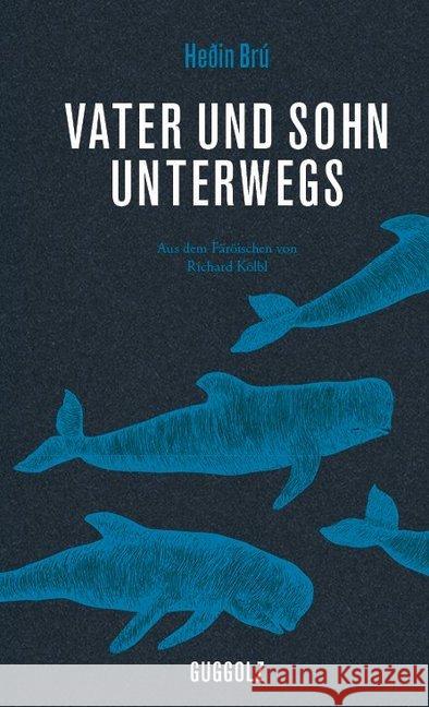 Vater und Sohn unterwegs : Mit einem Nachwort von Klaus Böldl Bru, Hedin 9783945370032 Guggolz - książka