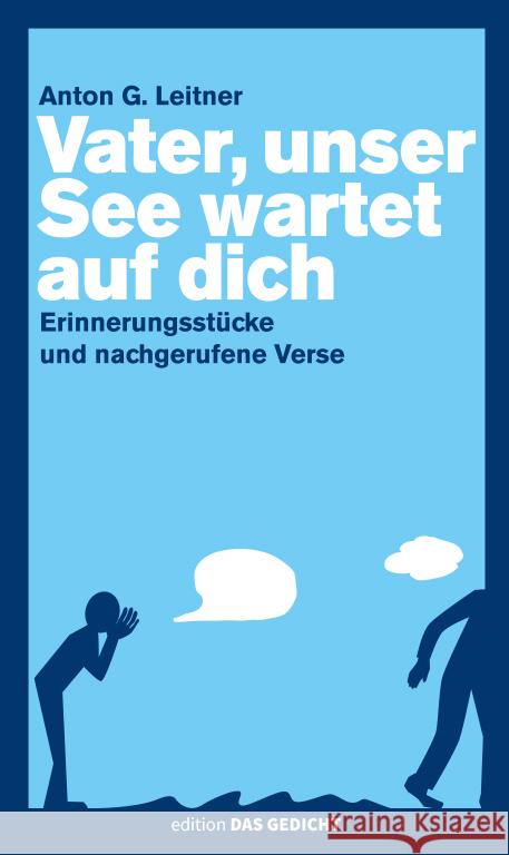 Vater, unser See wartet auf dich Leitner, Anton G. 9783929433395 Leitner, Weßling - książka