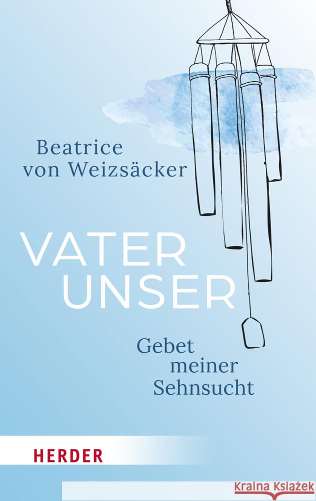 Vaterunser Weizsäcker, Beatrice von 9783451394911 Herder, Freiburg - książka