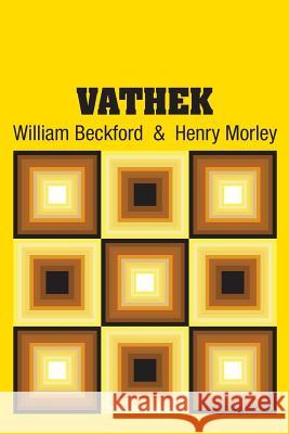 Vathek William Beckford Henry Morley 9781731703965 Simon & Brown - książka