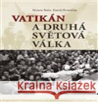 Vatikán a druhá světová válka Marek Šmíd 9788073255183 Centrum pro studium demokracie a kultury - książka