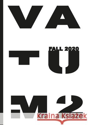 Vatum: Fall 2020 Bradley, Jack 9781716438677 Lulu.com - książka