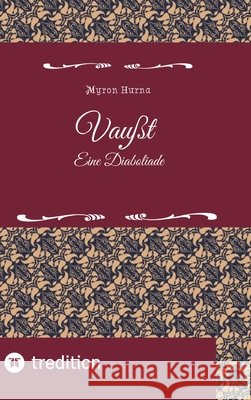 Vaußt Hurna, Myron 9783384322593 tredition - książka