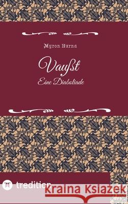 Vaußt Hurna, Myron 9783384322593 tredition - książka