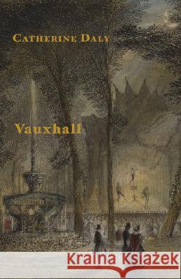 Vauxhall Catherine Daly 9781905700714 Shearsman Books - książka