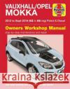 Vauxhall/Opel Mokka Petrol & Diesel (12 - Sept 16) 62 to 66 Haynes Repair Manual Haynes Publishing 9781785214134 Haynes Publishing Group