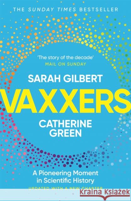 Vaxxers: A Pioneering Moment in Scientific History Catherine Green 9781529369885 Hodder & Stoughton - książka