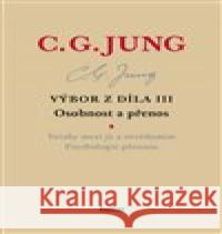 Výbor z díla III.-Osobnost a přenos Carl Gustav Jung 9788090673168 Nadační fond Holar - książka