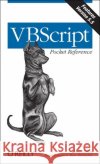 VBScript Pocket Reference Matt Childs Paul Lomax Ron Petrusha 9780596001261 O'Reilly Media