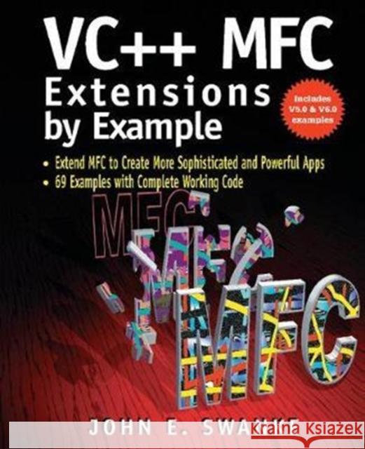 VC++ MFC Extensions by Example John Swanke 9781138412408 Taylor and Francis - książka