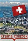 Švýcarské etudy Dana Seidlová 9788072296385 Petrklíč