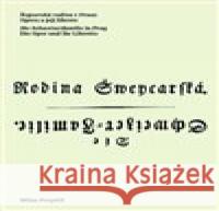 Švýcarská rodina v Praze / Die Schweizerfamilie in Prag Milan Pospíšil 9788070084519 Institut umění - Divadelní ústav  - książka