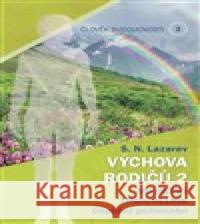 Výchova rodičů 2 S.N. Lazarev 9788090750913 Amaratime - książka