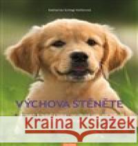 Výchova štěněte Katharina Schlegl-Kofler 9788076701311 Nakladatelství Kazda - książka