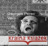 Věci Georges Perec 9788087705568 RUBATO - książka