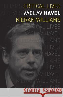 Václav Havel Williams, Kieran 9781780236650 REAKTION BOOKS - książka