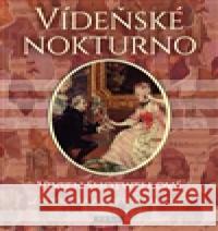 Vídeňské nokturno Vivien Shotwellová 9788072525669 Práh - książka