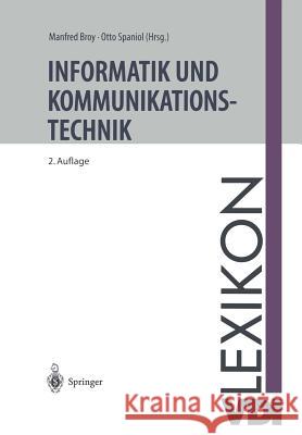 VDI-Lexikon Informatik Und Kommunikationstechnik Manfred Broy Otto Spaniol                             Otto Spaniol 9783642468469 Springer - książka