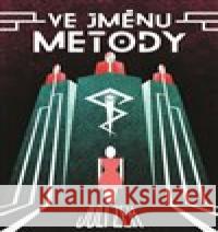 Ve jménu Metody Juli Zeh 9788025736098 Argo - książka