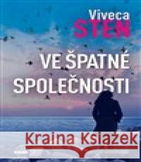 Ve špatné společnosti Viveca Sten 9788074333644 Víkend - książka