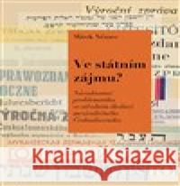 Ve státním zájmu? Mirek Němec 9788074654183 Univerzita J.E.Purkyně - książka