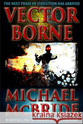 Vector Borne Michael McBride 9780692261194 Factor V Media - książka